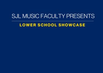 Lower School Music Showcase