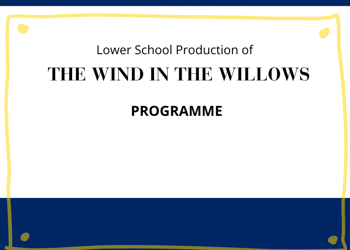 The Wind in the Willows - Programme